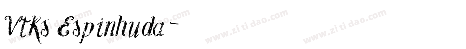 Vtks Espinhuda字体转换